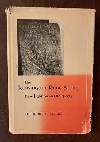 Imagen de archivo de Kensington Rune Stone : New Light on an Old Riddle a la venta por Better World Books