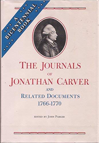 Imagen de archivo de The Journals of Jonathan Carver and Related Documents, 1766-1770 a la venta por HPB-Diamond