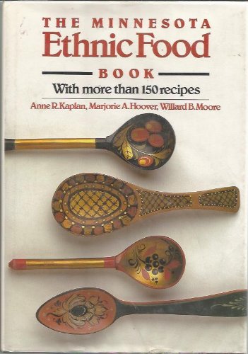 9780873511971: The Minnesota Ethnic Food Book