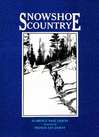 9780873512367: Snowshoe Country