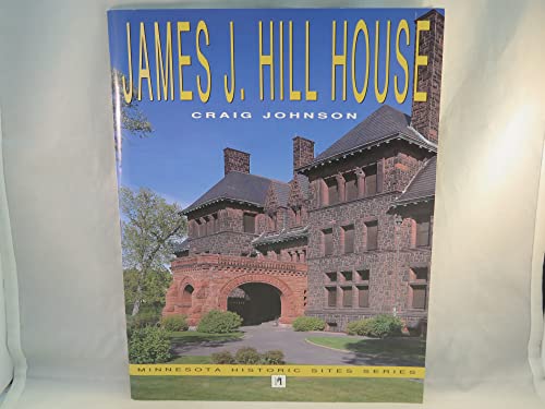 Beispielbild fr James J.Hill House (Minnesota historic sites pamphlet series): no. 21 zum Verkauf von Jay W. Nelson, Bookseller, IOBA