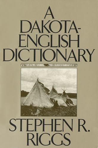 Beispielbild fr A Dakota-English Dictionary zum Verkauf von Blackwell's