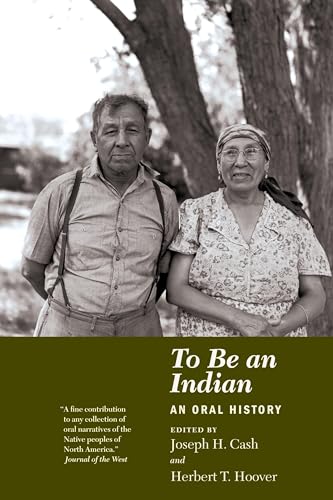9780873513067: To Be an Indian: An Oral History