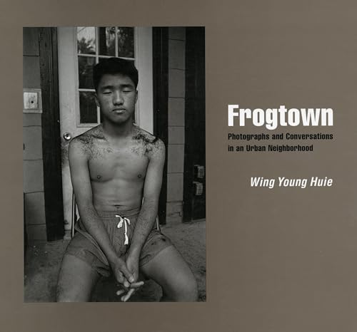 Stock image for Frogtown: Photographs and Conversations in an Urban Neighborhood for sale by ThriftBooks-Atlanta