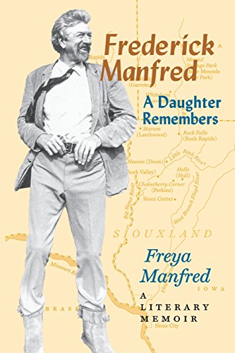 Imagen de archivo de Frederick Manfred: A Daughter Remembers (Midwest Reflections) a la venta por Reuseabook