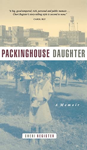 Beispielbild fr Packinghouse Daughter: A Memoir zum Verkauf von Gulf Coast Books