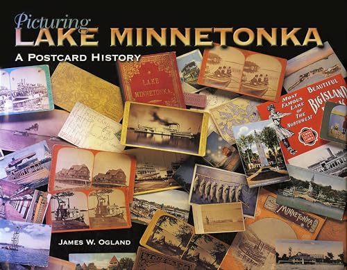 Stock image for Picturing Lake Minnetonka for sale by Blackwell's