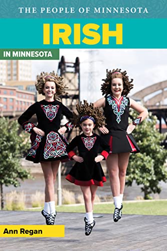 Stock image for Irish in Minnesota (People of Minnesota) for sale by SecondSale