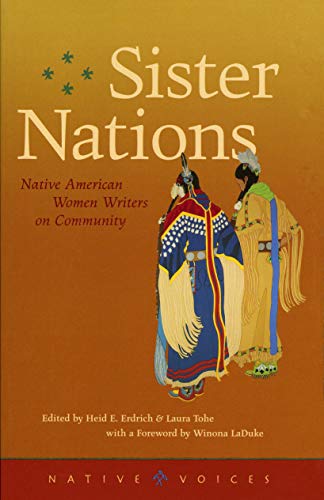 Stock image for Sister Nations : Native American Women Writers on Community for sale by Better World Books