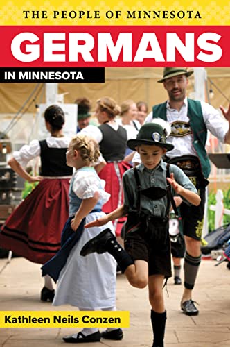 9780873514545: Germans in Minnesota (People of Minnesota)