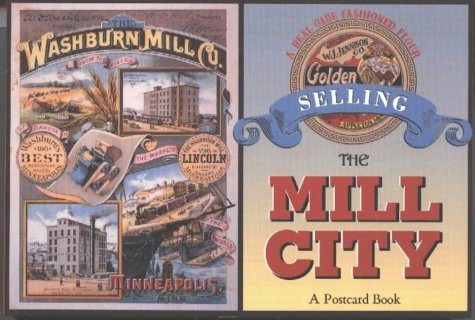 Stock image for Selling the Mill City for sale by Blackwell's