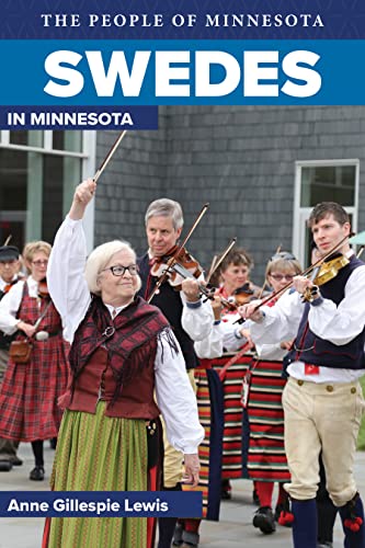 Beispielbild fr Swedes in Minnesota (People of Minnesota) zum Verkauf von SecondSale