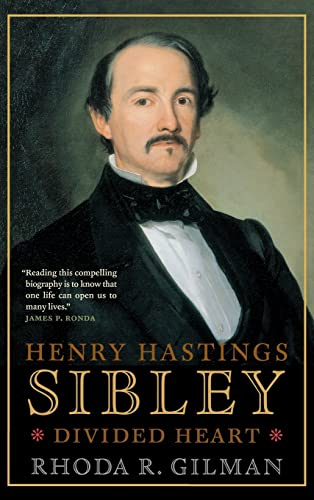 

Henry Hastings Sibley: Divided Heart [signed] [first edition]