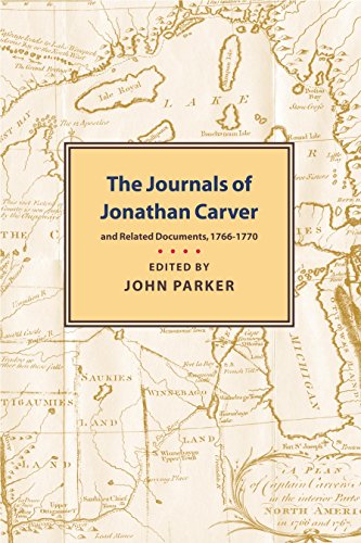 9780873514927: The Journals of Jonathan Carver and Related Documents, 1766-1770 [Lingua Inglese]