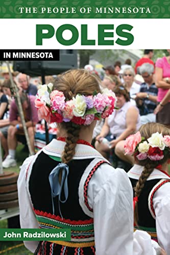 Imagen de archivo de Poles in Minnesota (People of Minnesota) a la venta por Goodwill