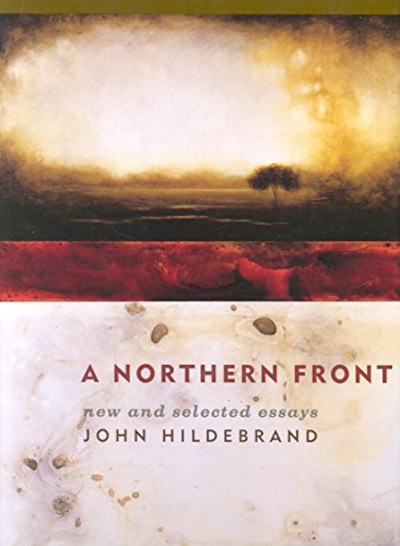 Imagen de archivo de A Northern Front:; New and Selected Essays a la venta por Ken Sanders Rare Books, ABAA
