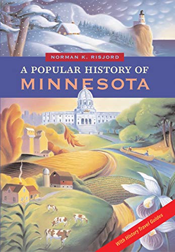 Beispielbild fr A Popular History of Minnesota zum Verkauf von Blackwell's