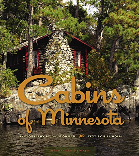 Stock image for Cabins of Minnesota (Minnesota Byways) for sale by HPB Inc.