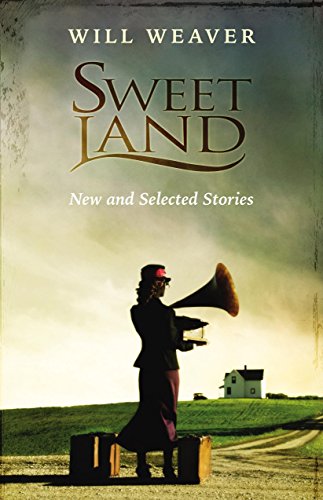 9780873515566: Sweet Land: New and Selected Stories
