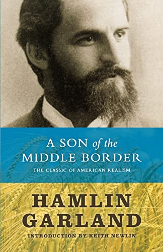 9780873515658: A Son of the Middle Border: The Classic of American Realism