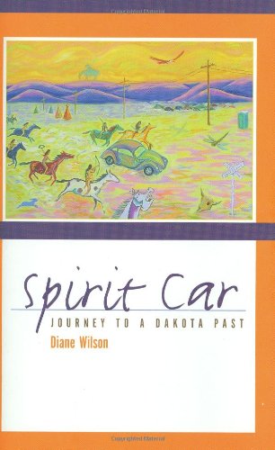 9780873515702: Spirit Car: Journey to a Dakota Past