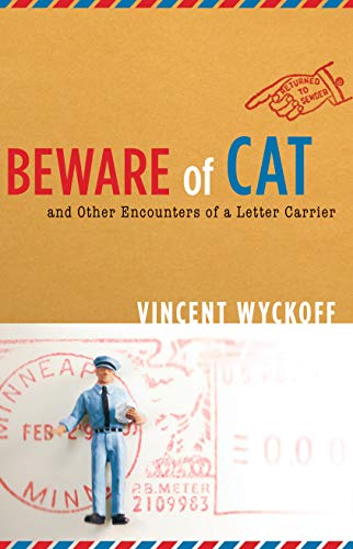 Imagen de archivo de Beware of Cat: And Other Encounters of a Letter Carrier a la venta por Goodwill
