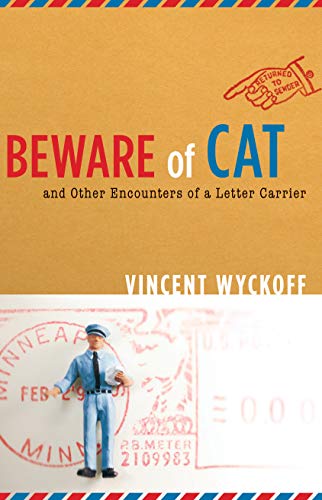 Stock image for Beware of Cat: And Other Encounters of a Letter Carrier for sale by Goodwill