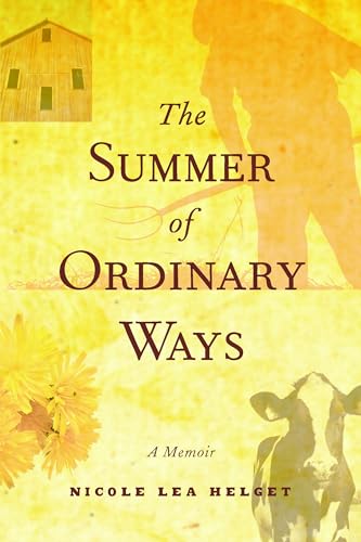 9780873515887: The Summer of Ordinary Ways: A Memoir