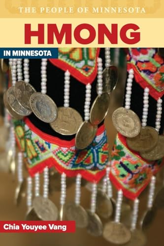 9780873515986: Hmong in Minnesota (People of Minnesota)