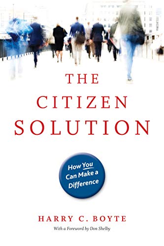 Beispielbild fr The Citizen Solution: How You Can Make A Difference zum Verkauf von More Than Words