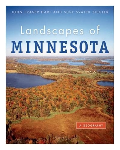Beispielbild fr Landscapes of Minnesota: A Geography zum Verkauf von dsmbooks