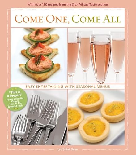 9780873516198: Come One, Come All: Easy Entertaining with Seasonal Menus