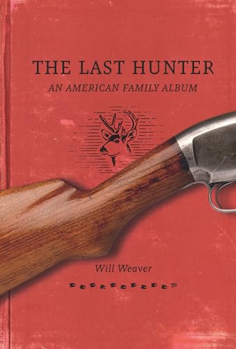 9780873517768: The Last Hunter: An American Family Album