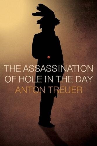 Beispielbild fr The Assassination of Hole in the Day zum Verkauf von Goodwill