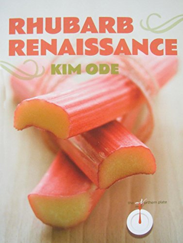 Stock image for Rhubarb Renaissance (The Northern Plate) for sale by Goodwill