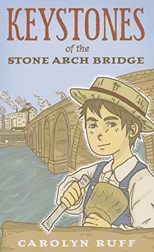Beispielbild fr Keystones of the Stone Arch Bridge zum Verkauf von Better World Books