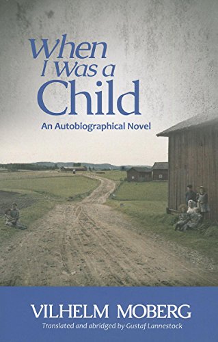 9780873519250: When I Was a Child: An Autobiographical Novel