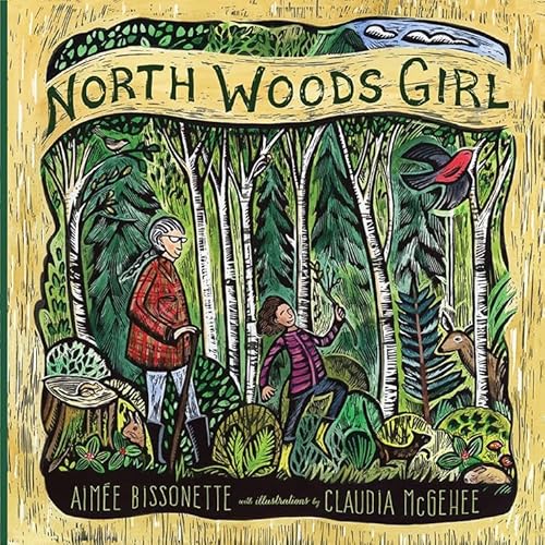 Beispielbild fr North Woods Girl zum Verkauf von Goodwill