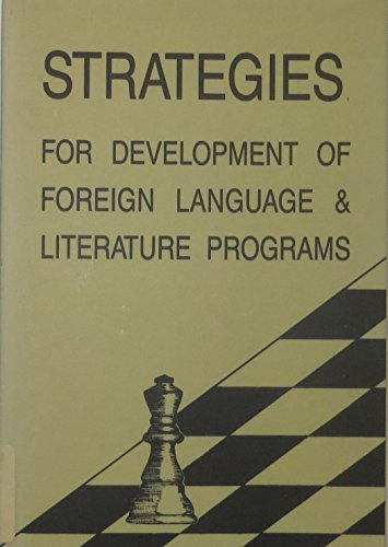 Imagen de archivo de Strategies for Development of Foreign Language and Literature Programs a la venta por HPB-Emerald