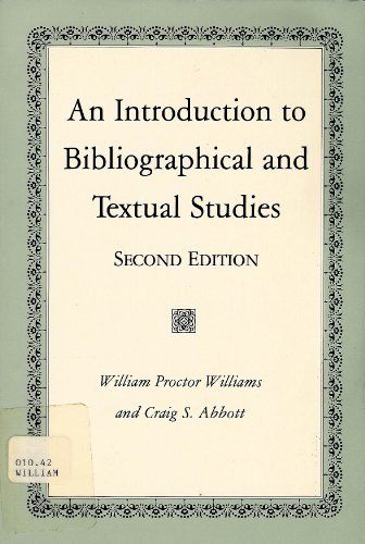 9780873521772: An Introduction to Bibliographical and Textual Studies