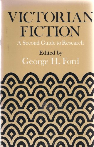 Beispielbild fr Victorian Fiction : A Second Guide to Research zum Verkauf von Book Booth