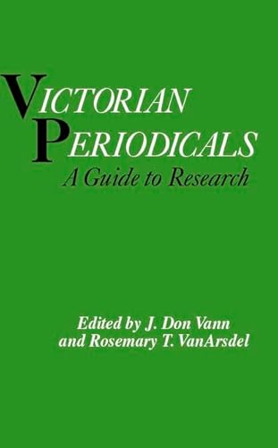 Stock image for Victorian Periodicals : A Guide to Research for sale by Better World Books