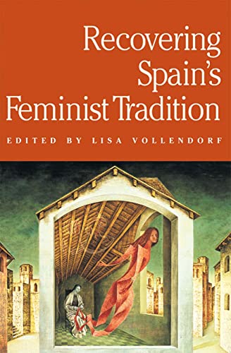 9780873522748: Recovering Spain's Feminist Tradition