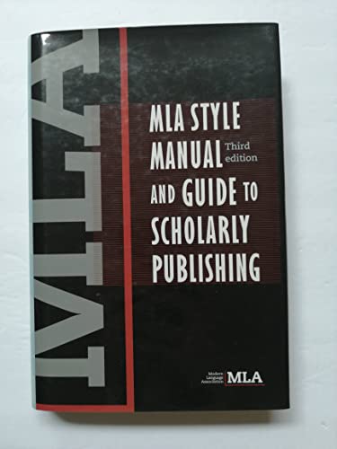 Stock image for MLA Style Manual and Guide to Scholarly Publishing, 3rd Edition for sale by SecondSale