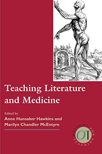 Stock image for Teaching Literature and Medicine for sale by Better World Books