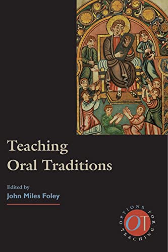 Beispielbild fr Teaching Oral Traditions (Options for Teaching) zum Verkauf von Open Books