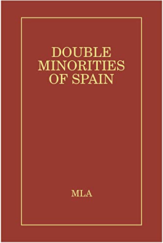 Beispielbild fr Double Minorities of Spain : A Bio-Bibliographic Guide to Women Writers of the Catalan, Galician, and Basque Countries zum Verkauf von Better World Books