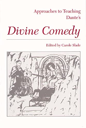 9780873524780: Approaches to Teaching Dante's Divine Comedy: 2 (Approaches to Teaching World Literature S.)