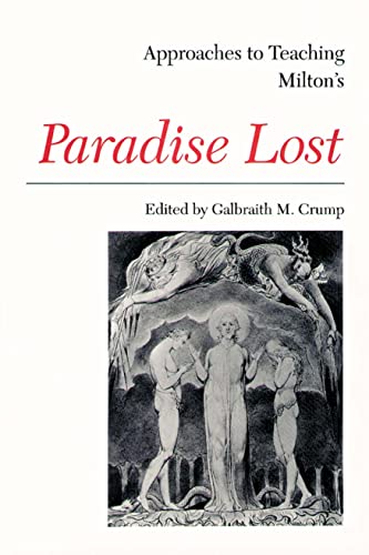 9780873524940: Approaches to Teaching Milton's Paradise Lost: 10 (Approaches to Teaching World Literature S.)