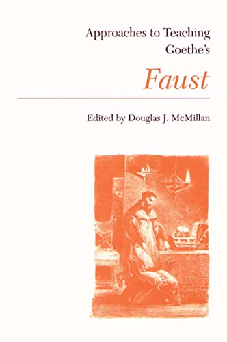 9780873525015: Approaches to Teaching Goethe's Faust